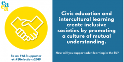 Civic education and intercultural learning create inclusive societies by promoting a culture of mutual understanding.