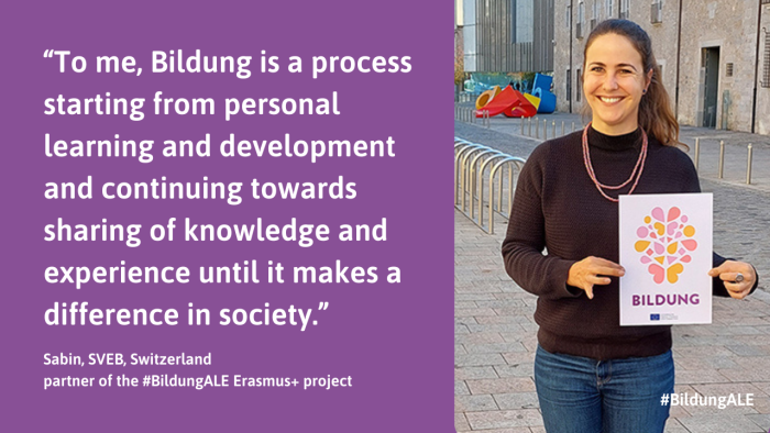 A woman holding Bildung sign on the street. “To me, Bildung is a process starting from personal learning and development and continuing towards sharing of knowledge and experience until it makes a difference in society.” Sabin, SVEB